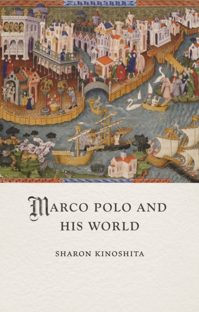 Marco Polo & His World