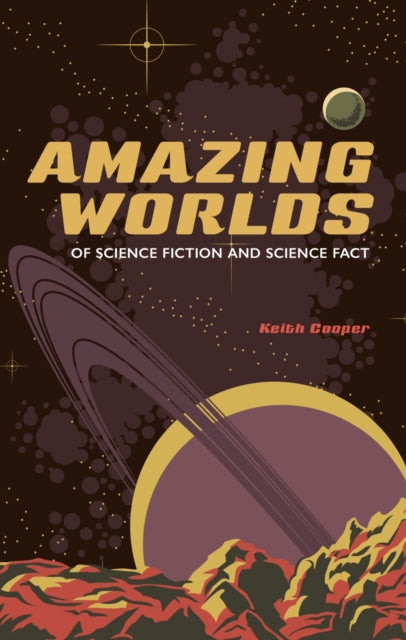 Amazing Worlds Of Science Fiction & Fact By Cooper, Keith