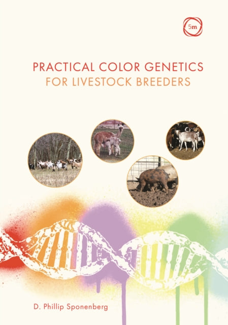 Practical Colour Genetics For Livestock