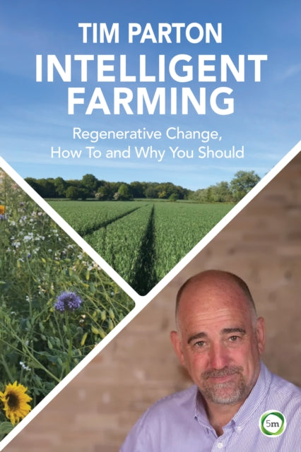 Intelligent Farming By Parton, Tim