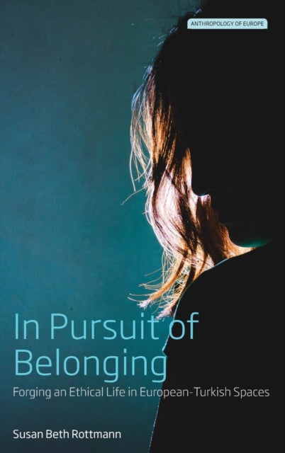 In Pursuit Of Belonging