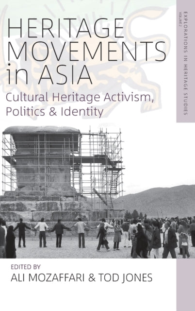 Cultural Heritage Activism Politics & Id