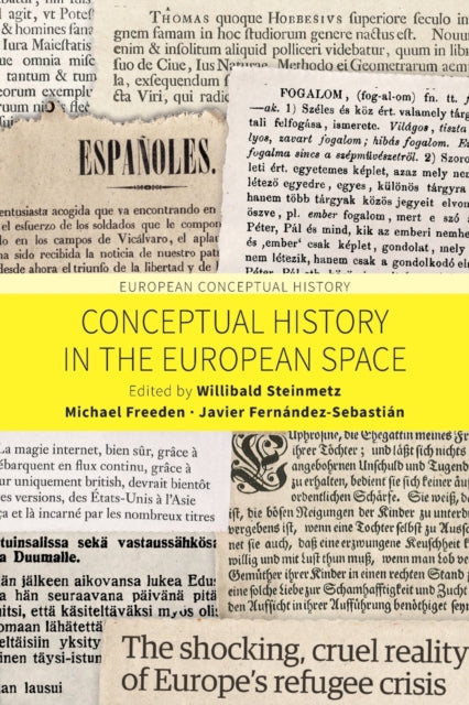 Conceptual History In The European Space By Steinmetz, Willibald