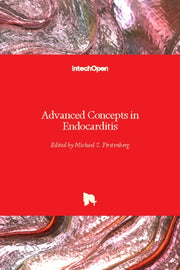 Advanced Concepts In Endocarditis