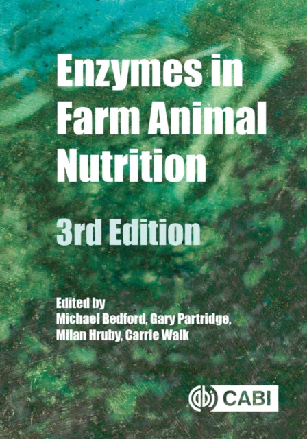 Enzymes In Farm Animal Nutrition 3e