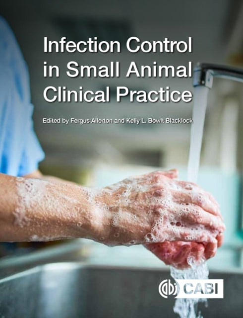 Infection Control In Small Animal Clinic