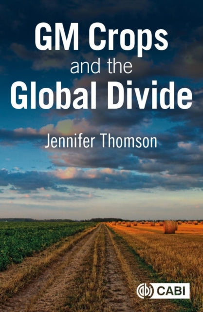 Gm Crops & The Global Divide