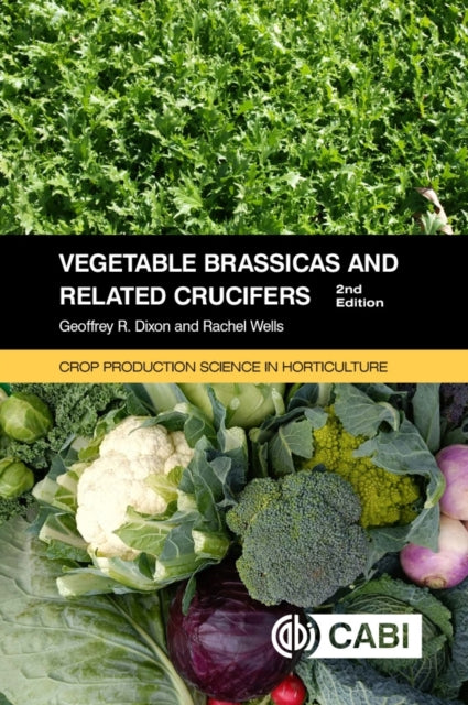 Vegetable Brassicas & Related Crucifers