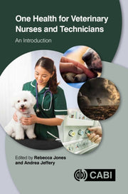 One Health For Veterinary Nurses By Jones, Rebecca (ed)