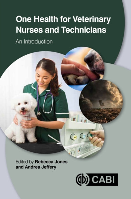 One Health For Veterinary Nurses By Jones, Rebecca (ed)