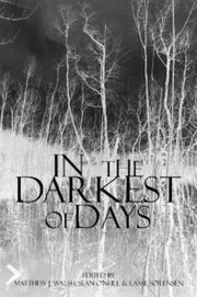 In The Darkest Of Days