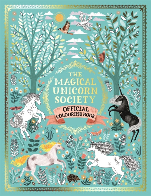 Magical Unicorn Society Colouring Book