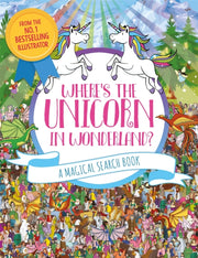 Wheres The Unicorn In Wonderland By Moran, Paul