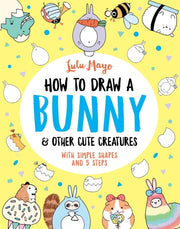 How To Draw A Bunny/other Cute Creatures