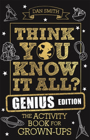 Think You Know It All Genius Edition