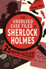 The Unsolved Case Files Of Sherlock Hol