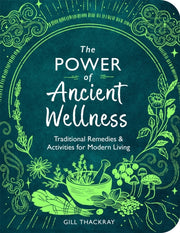 Power Of Ancient Wellness