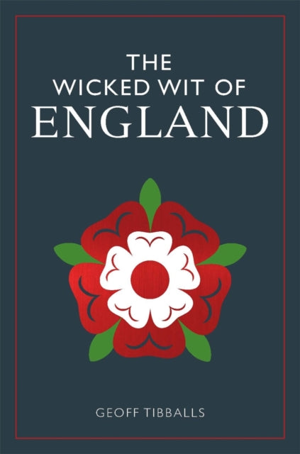 Wicked Wit Of England