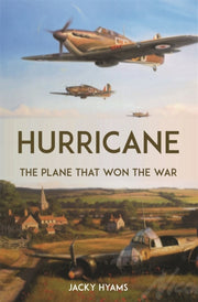 Hurricane The Plane That Won The War