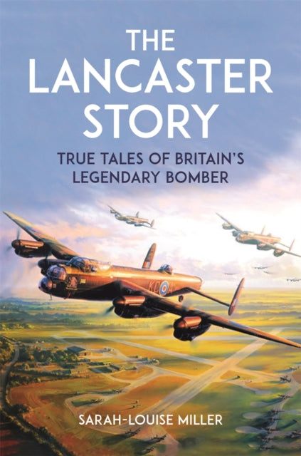 Lancaster Story By Sarah-louise Miller