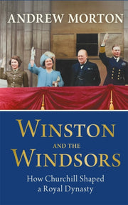 Winston And The Windsors By Andrew Morton