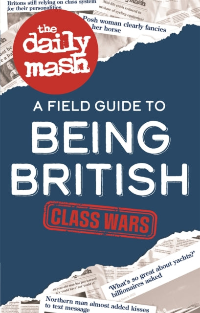 Daily Mash Class Wars