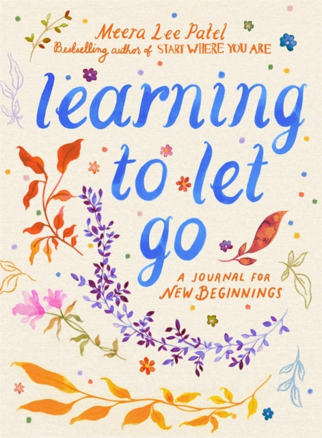 Learning To Let Go