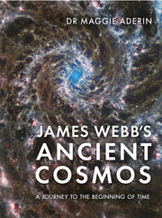 James Webbs Ancient Cosmos By Aderin, Maggie