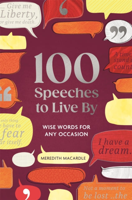 100 Speeches To Live By
