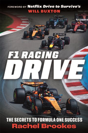 F1 Racing Drive By Brookes, Rachel