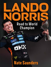 Lando Norris Road To World Champion By Saunders, Nate