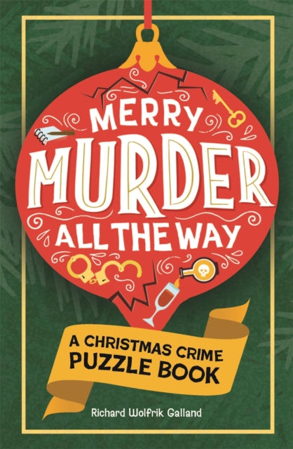 Merry Murder All The Way By Galland, Richard W