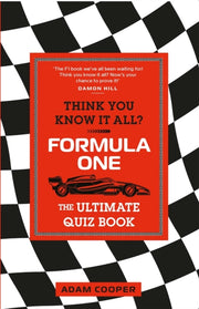Think You Know It All Formula One
