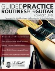 Guided Practice Routines For Guitar - Ad