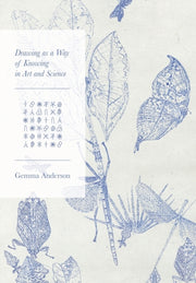 Drawing As A Way Of Knowing In Art And By Drawing As A Way Of Knowing In Art And