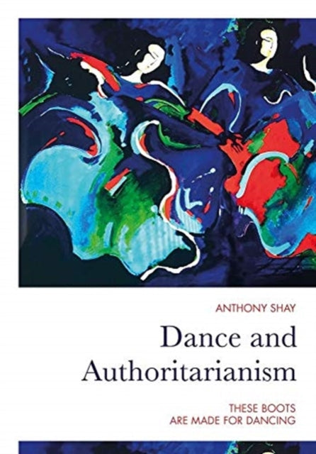 Dance & Authoritarianism