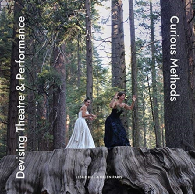 Devising Theatre & Performance