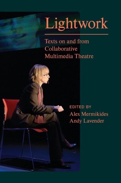 Lightwork Texts On Collaborative Multh