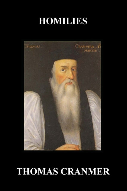 Homilies (hardback) By Cranmer, Thomas