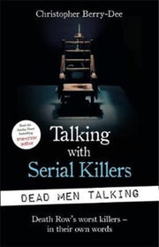Talking With Serial Killers