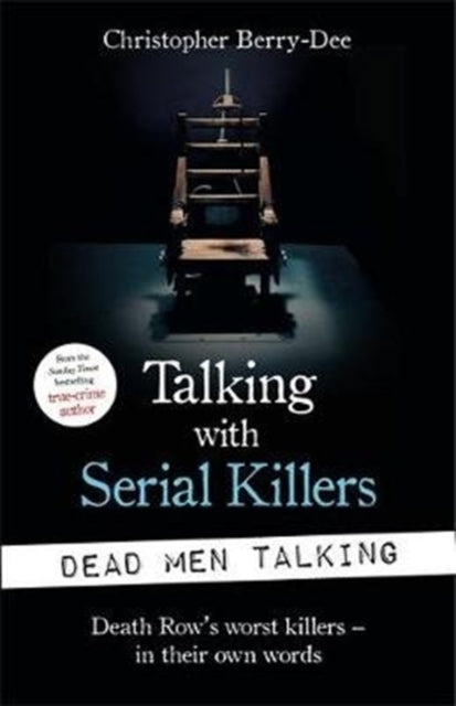 Talking With Serial Killers