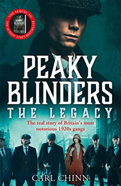Peaky Blinders The Legacy