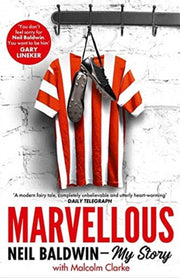 Marvellous Neil Baldwin My Story