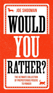 Would You Rather