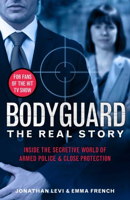 Bodyguard The Real Story