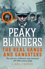 Peaky Blinders/real Gangs & Gangsters