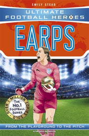 Earps Ultimate Football Heroes - By Stead Emily