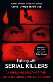 Talking With Serial Killers