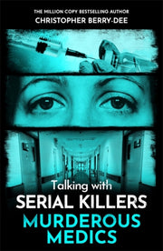 Talking With Serial Killers