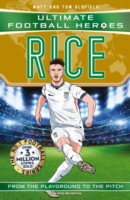 Ultimate Football Heroes Rice By Oldfield, Matt